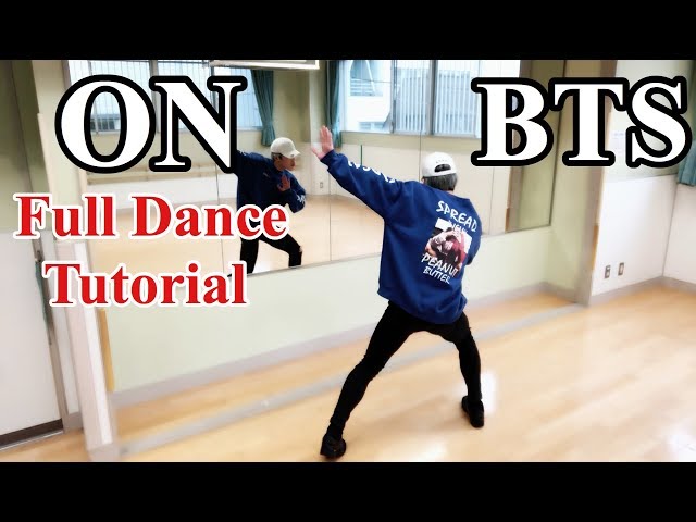 bts (방탄소년단) - on full dance tutorial